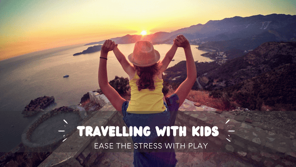 Traveling with Kids- Tips and games to engage them