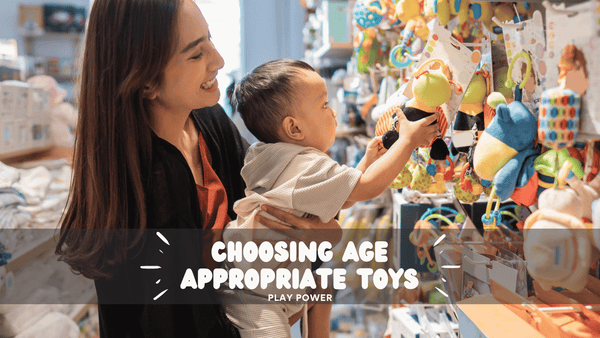 Age appropriate toys